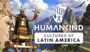 HUMANKIND™ - Cultures of Latin America - PC Windows